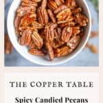 pinterest photo for spicy candied pecans